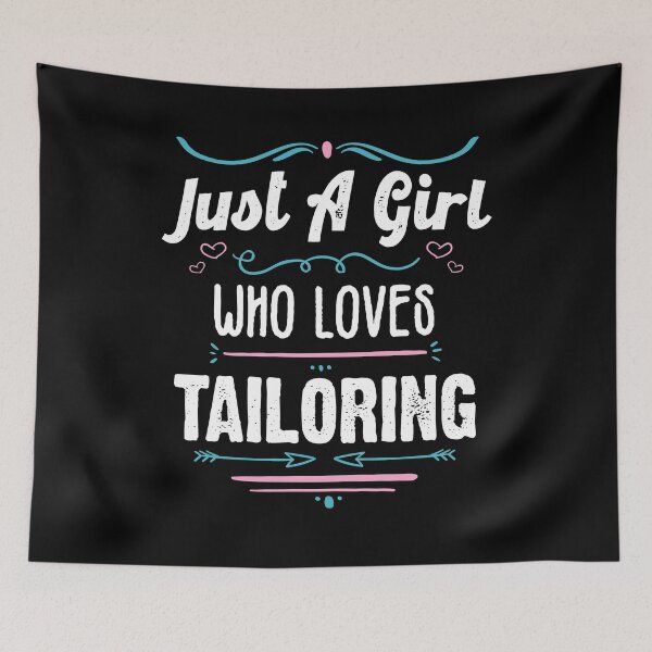 Item preview, Just A Girl Who Loves  Tailoring - Funny Gift Idea 2021 designed and sold by RedHive.