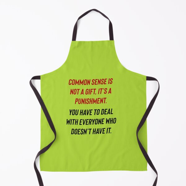 Item preview, Common sense is a punishment. designed and sold by Kidzx6.