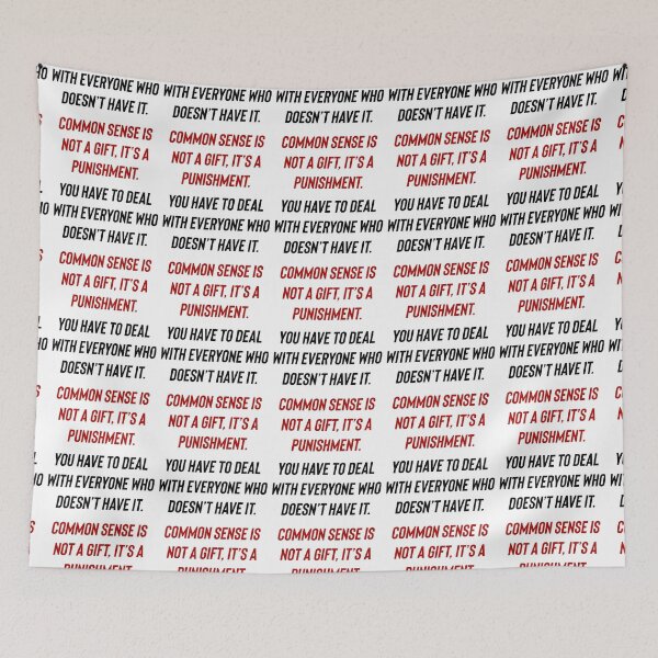 Item preview, Common sense is a punishment. designed and sold by Kidzx6.