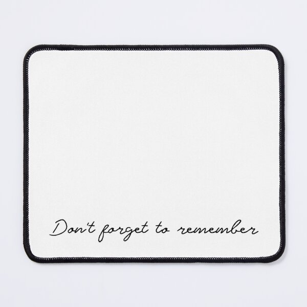 Item preview, Don't forget to remember (black) designed and sold by didijuca.