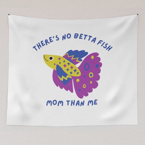 Item preview, Theres No Betta Fish Mom Than Me - Fish Lovers, Betta Fish Pet, Funny Fish Joke designed and sold by Teetee94.