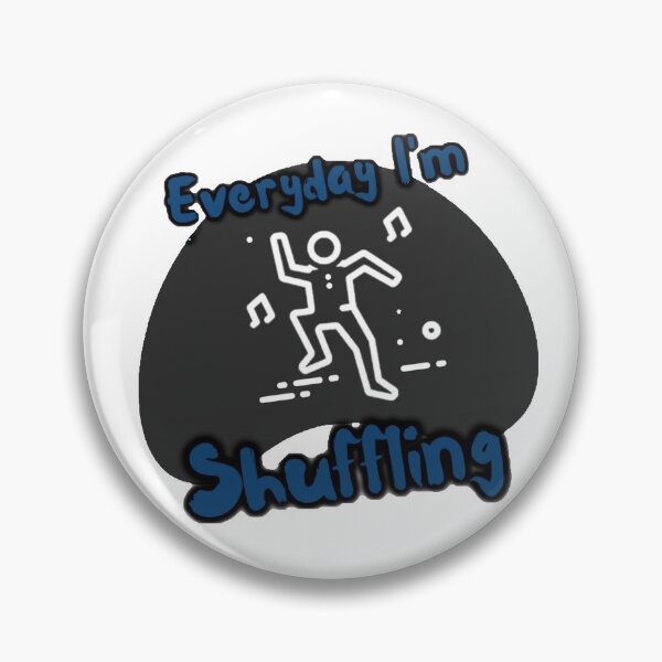 Item preview, Everyday I'm Shuffling for Tap Dancers, Men and Women designed and sold by Msdm21.