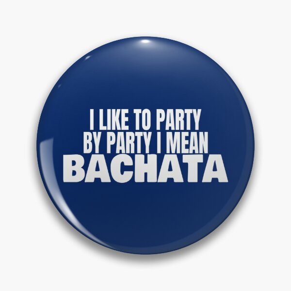 Item preview, I Like To Party Dance Bachata T Shirt Merch designed and sold by PRINTS2HOT.