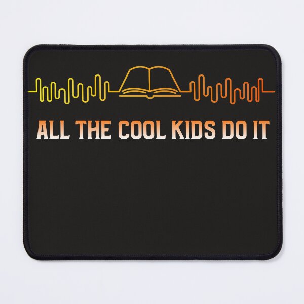 Item preview, Reading - All The Cool Kids Do It designed and sold by DeansDesigns44.