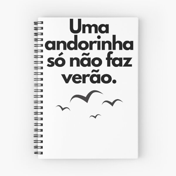 Item preview, Uma andorinha só não faz verão. Sabiduría de Brasil designed and sold by FindYouByZ.