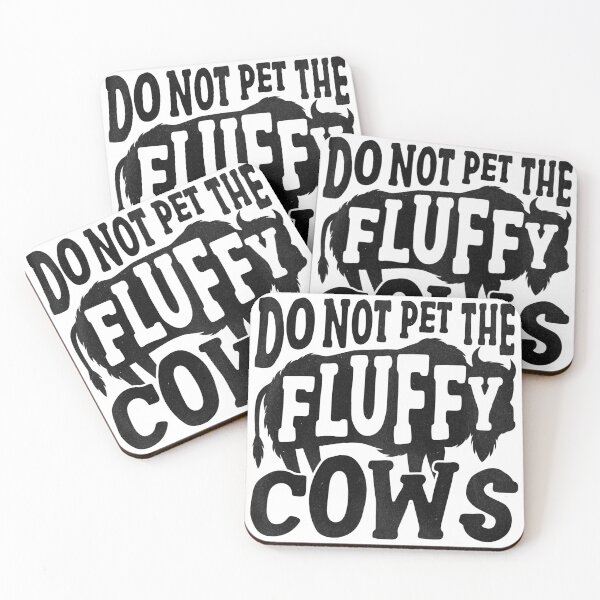 Item preview, Do not pet the fluffy Cows - bison designed and sold by 99vectors.