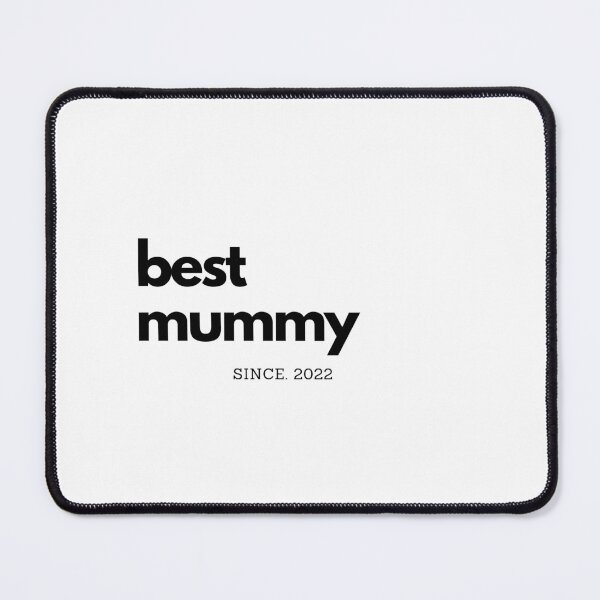 Item preview, Best Mummy since 2022 | Mummy gift designed and sold by Sandeaux Designs.