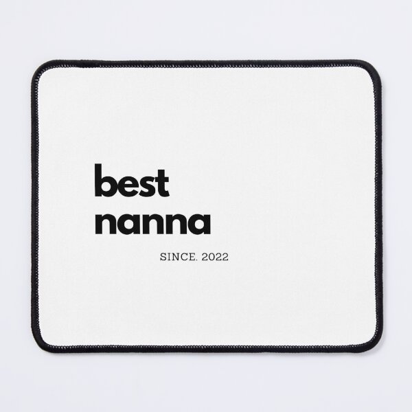 Item preview, Best Nanna since 2022 |Nanna gift designed and sold by Sandeaux Designs.