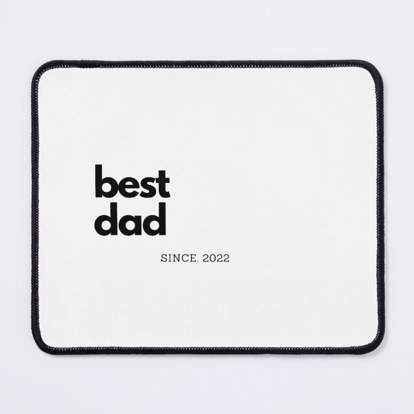 Item preview, Best Dad since 2022 |Dad gift designed and sold by Sandeaux Designs.