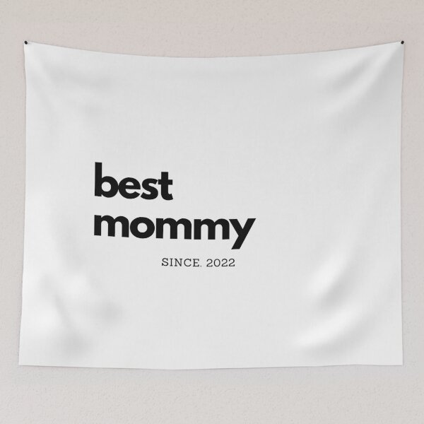 Item preview, Best Mommy since 2022 |Mommy gift designed and sold by Sandeaux Designs.