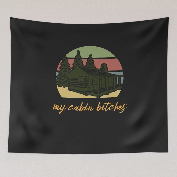 Item preview, My Cabin Bitches  designed and sold by spicygarb.