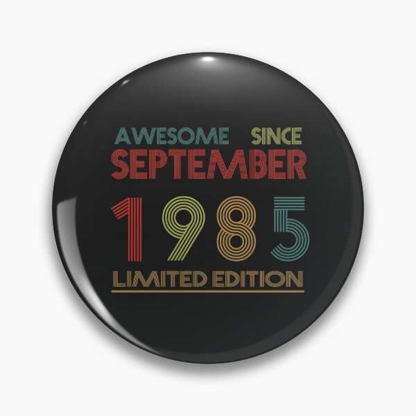 Item preview, Awesome Since September 1985 Limted Edition 36th birthday designed and sold by Artifuel.