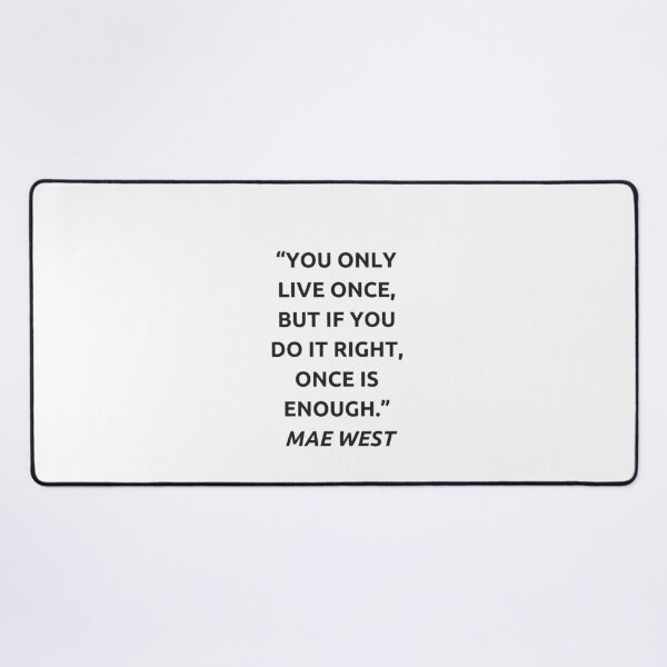 Item preview, YOU ONLY LIVE ONCE ...  designed and sold by Inspirationmotivation.