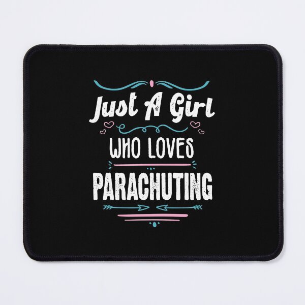 Item preview, Just A Girl Who Loves Parachuting- Funny Gift Idea For Parachuting Lovers 2021 designed and sold by RedHive.