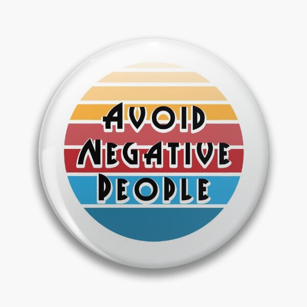 Item preview, Avoid Negative People 1 designed and sold by PodiShawna.