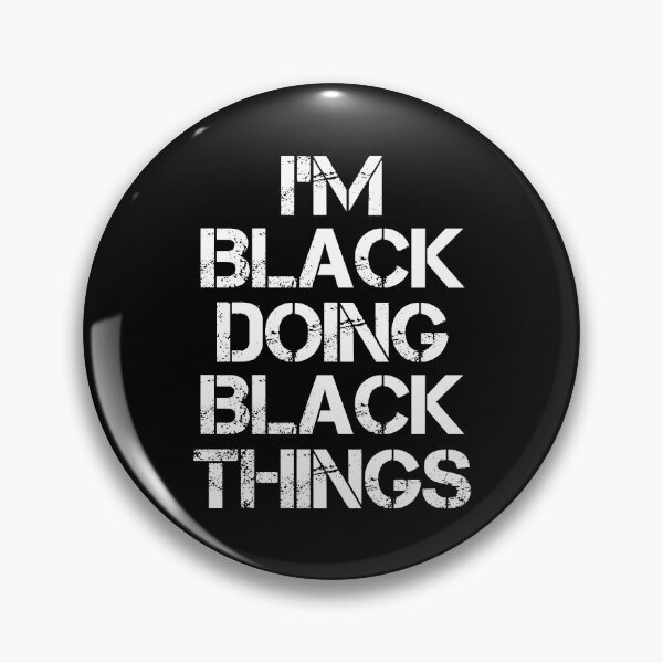 Item preview, Black Name T Shirt - I'm Black Doing Black Things Name Gift Item Tee designed and sold by emorestste.