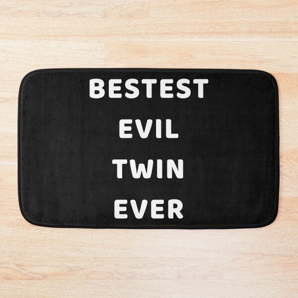 Item preview, Bestest Evil Twin Ever Funny Sibling Family Design designed and sold by Craftynistia.