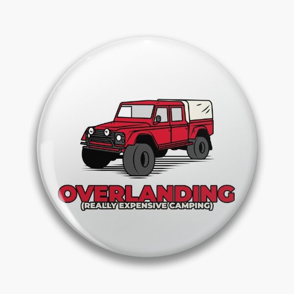 Item preview, Overlanding is really expensive camping designed and sold by kebookman.