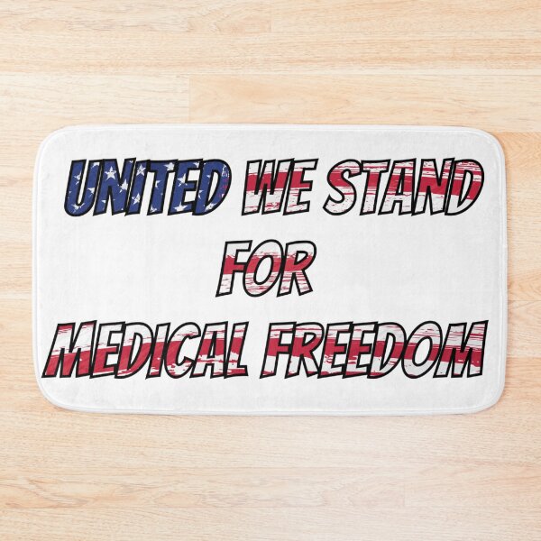Item preview, Medical Freedom Stop The Mandates, United We Stand For Medical Freedom  designed and sold by MamaSweetea.