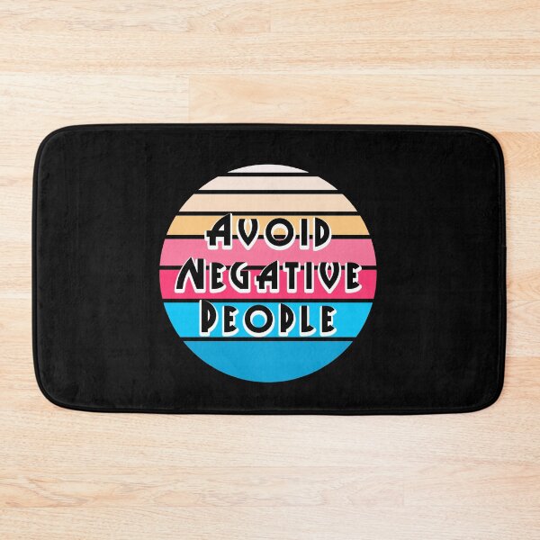 Item preview, Avoid Negative People 5 designed and sold by PodiShawna.