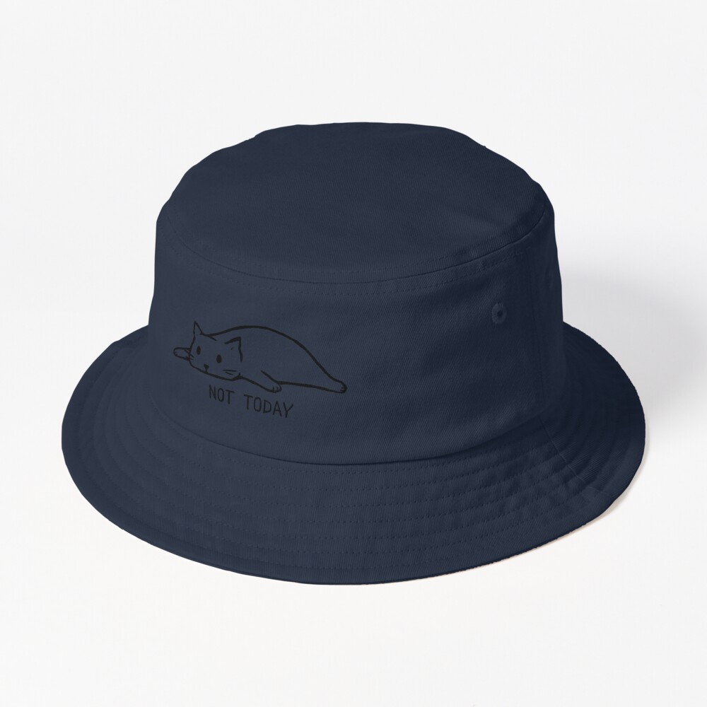 Discover Not Today Bucket Hat