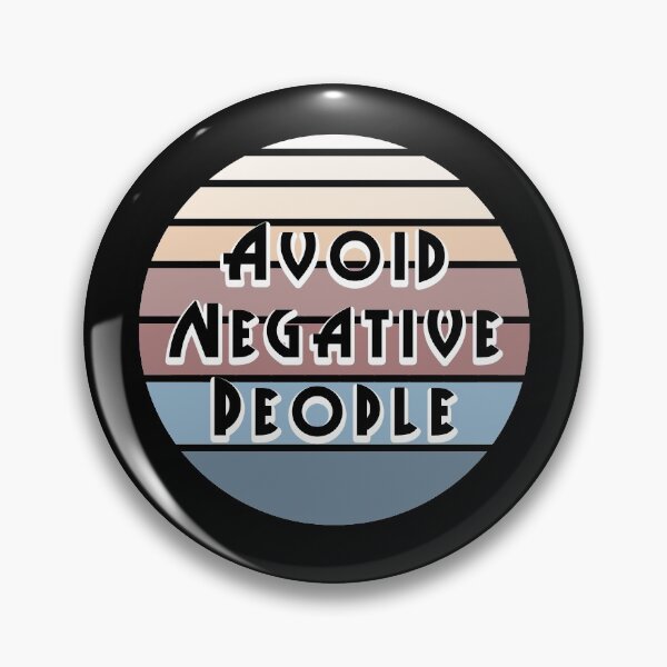 Item preview, Avoid Negative People 6 designed and sold by PodiShawna.