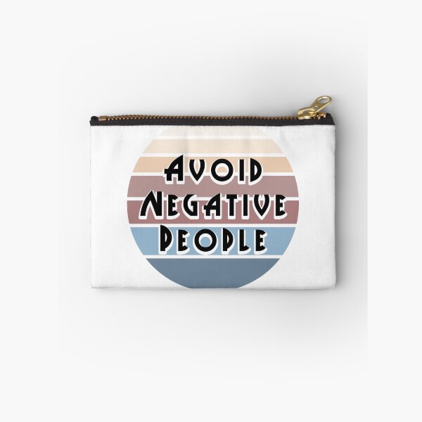 Item preview, Avoid Negative People 6 designed and sold by PodiShawna.