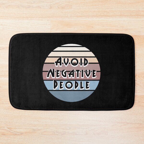 Item preview, Avoid Negative People 6 designed and sold by PodiShawna.