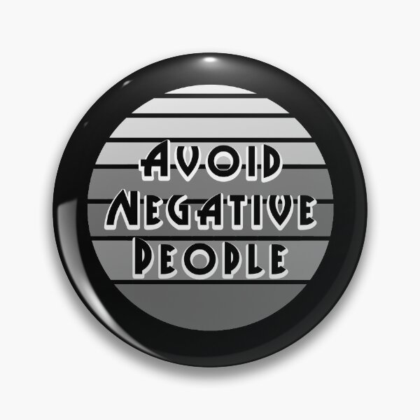 Item preview, Avoid Negative People 7 designed and sold by PodiShawna.
