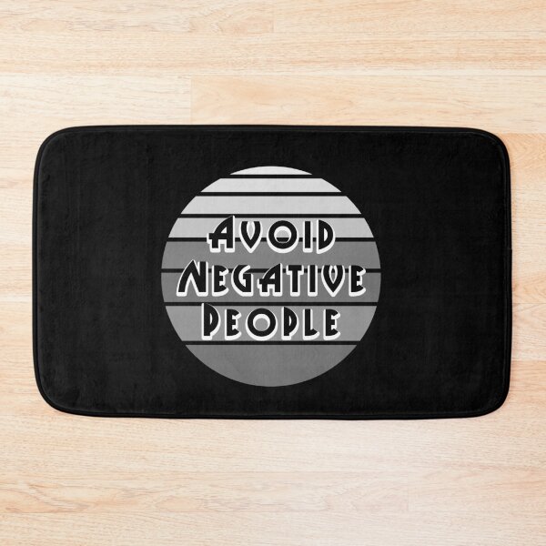 Item preview, Avoid Negative People 7 designed and sold by PodiShawna.