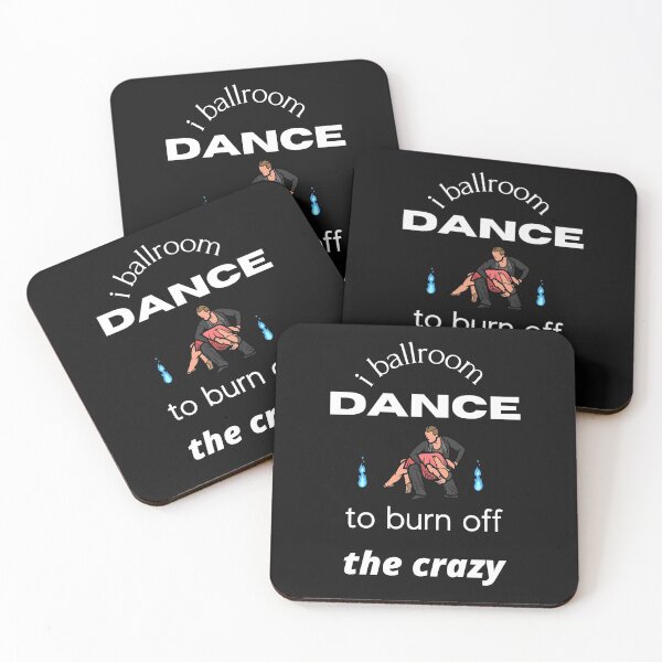 Item preview, i ballroom dance to burn off the crazy designed and sold by smart Mahdi.