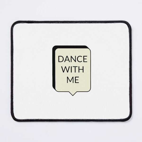 Item preview, DANCE WITH ME designed and sold by Inspirationmotivation.