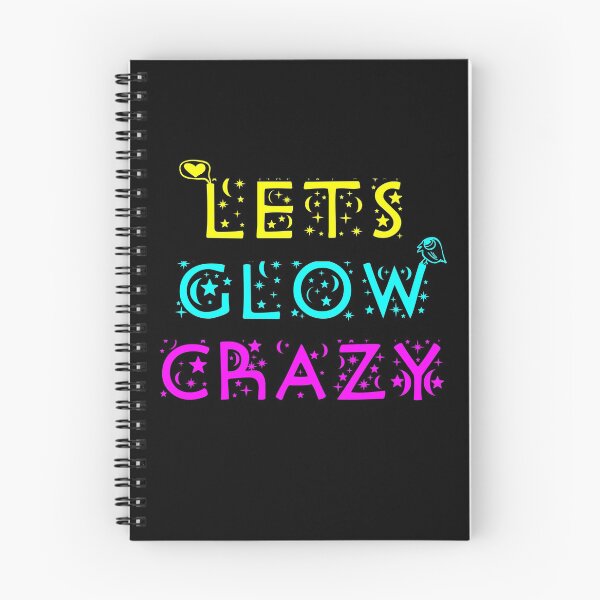Item preview, Lets Glow Crazy designed and sold by sticks-and-ts.
