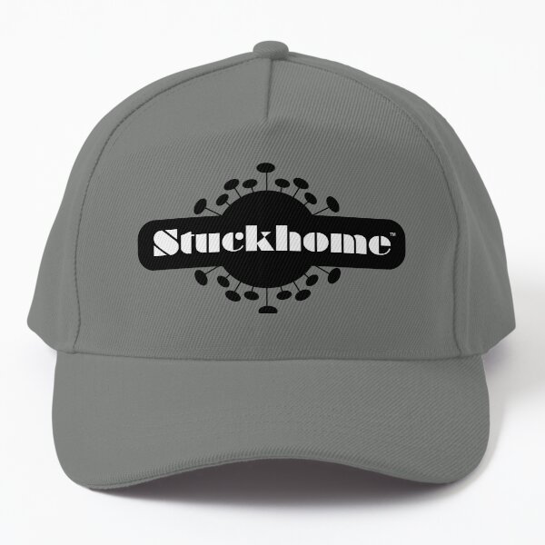 Stuckhome Syndrome™ Baseball Cap