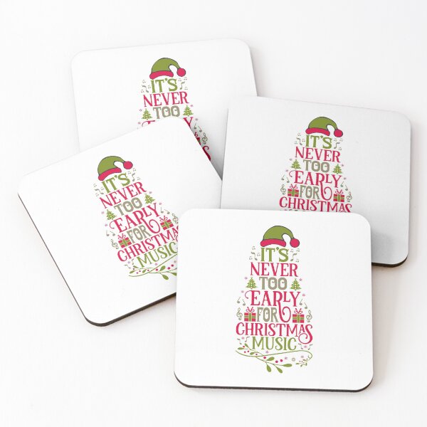 Item preview, It's never too early for Christmas music, never too early for christmas designed and sold by 732Studio.