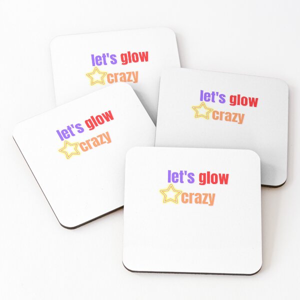 Item preview, let's glow crazy designed and sold by Anup786.