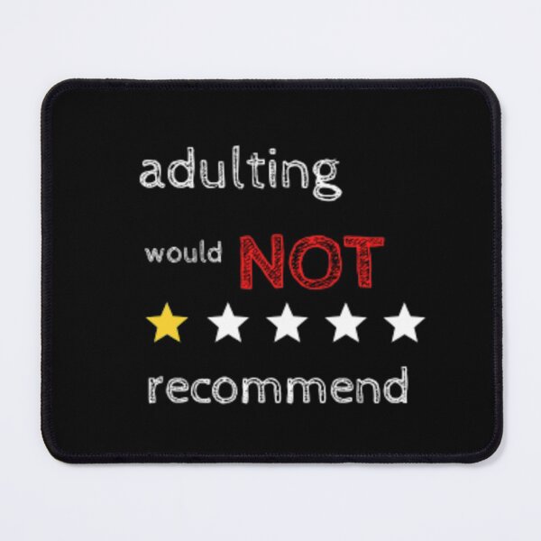 Item preview, Adulting Would Not Recommend Classic T-Shirt 2022 designed and sold by semad34.