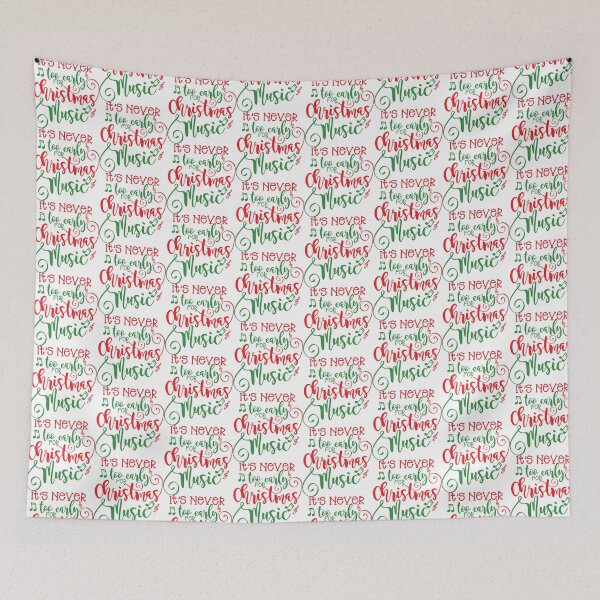 Item preview, It's never too early for Christmas music, never too early for christmas designed and sold by 732Studio.