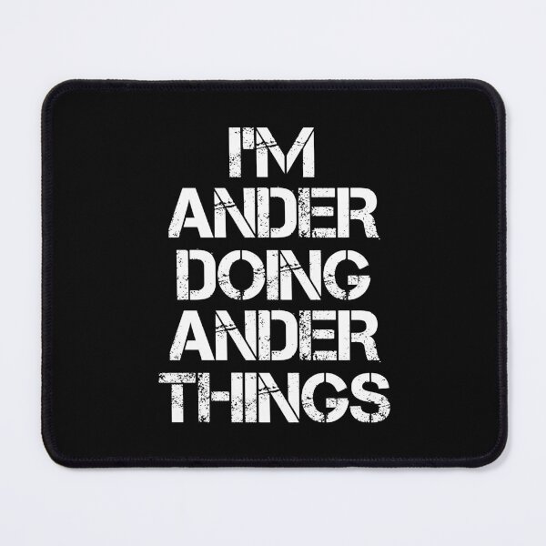 Item preview, Ander Name T Shirt - I'm Ander Doing Ander Things Name Gift Item Tee designed and sold by erstrudy75.