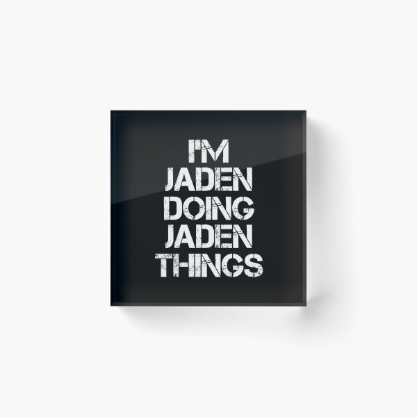 Item preview, Jaden Name T Shirt - I'm Jaden Doing Jaden Things Name Gift Item Tee designed and sold by emorestste.
