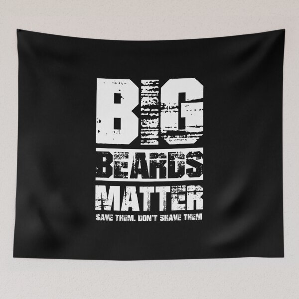 Item preview, Big beards matter, save them don't shave them designed and sold by Zexten.