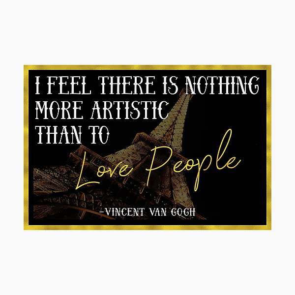 Item preview, Vincent VanGogh Quote designed and sold by Indihannah1.