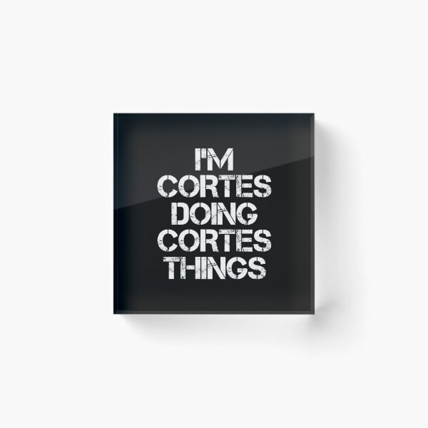 Item preview, Cortes Name T Shirt - I'm Cortes Doing Cortes Things Name Gift Item Tee designed and sold by isalvatore.