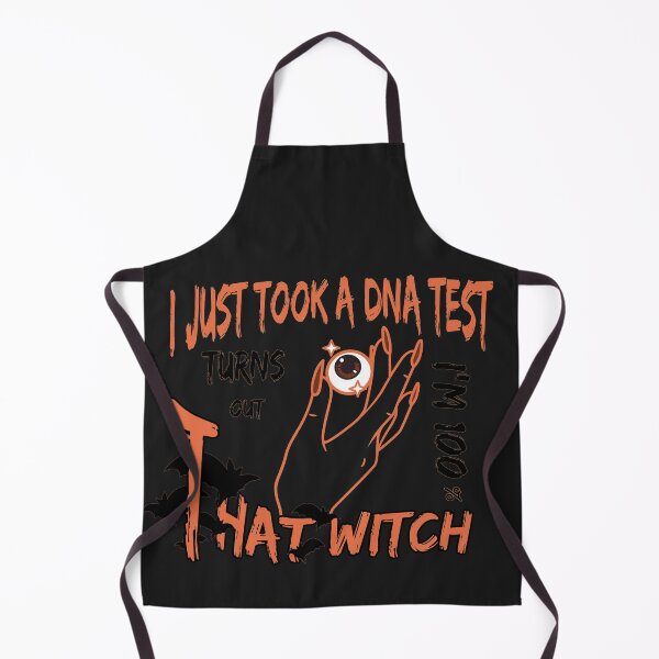 Item preview, FUNNY I Just Took A Dna Test Turns Out Im 100 Percent That Witch FUNNY halloween Gift ll FNNY Halloween Custom designed and sold by KiraSpace.