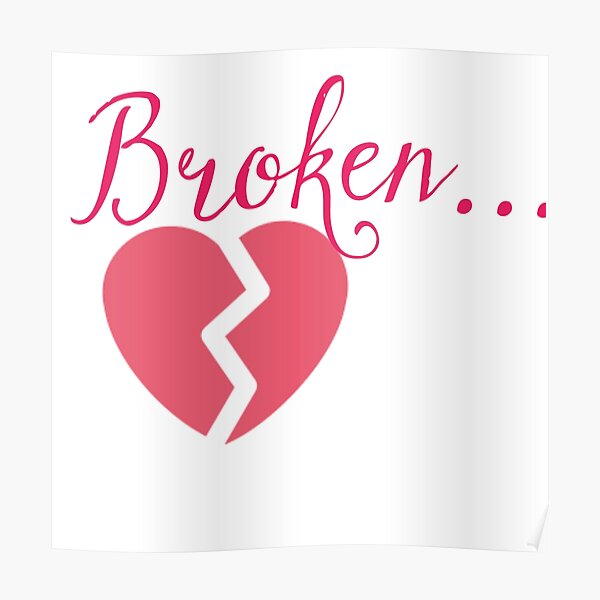 Poster Herz Gebrochen Redbubble