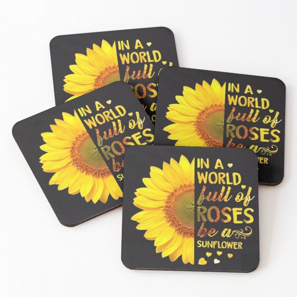 Item preview, In A World Full Of Roses Be A Sunflower designed and sold by USRoyalTouch.