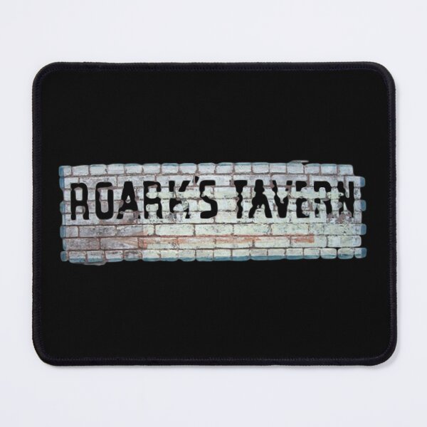 Item preview, Roark's Tavern designed and sold by jordan5L.