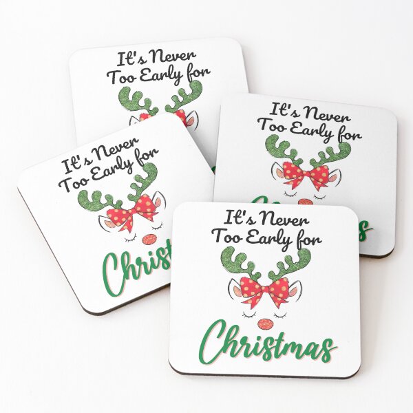Item preview, It's never too early for christmas, it's never too early for Christmas music designed and sold by 732Studio.
