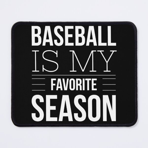 Item preview, Baseball Is My Favorite Season  designed and sold by KGN  CREATIVITY.