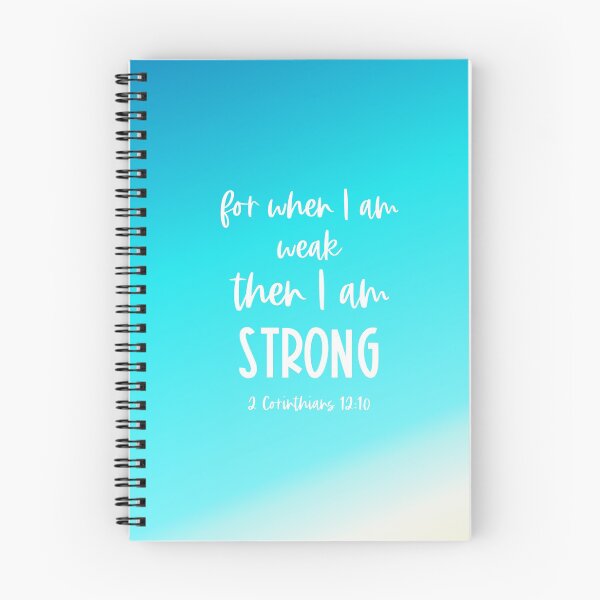 Item preview, Christian Bible Verse: When I am weak, then I am strong (white text) designed and sold by Ofeefee.